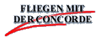 Fliegen mit der Concorde