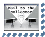 Mail to the collector